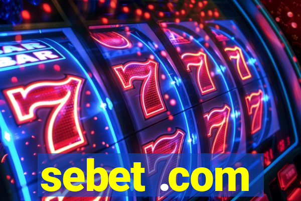 sebet .com